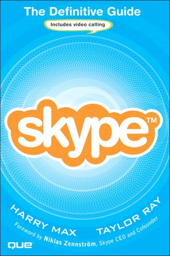 Skype The Definitive Guide 1st Edition Harry Max Taylor Ray