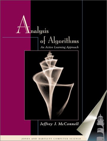 Analysis Of Algorithms An Active Learning Approach 1st Edition Jeffrey J Mcconnell