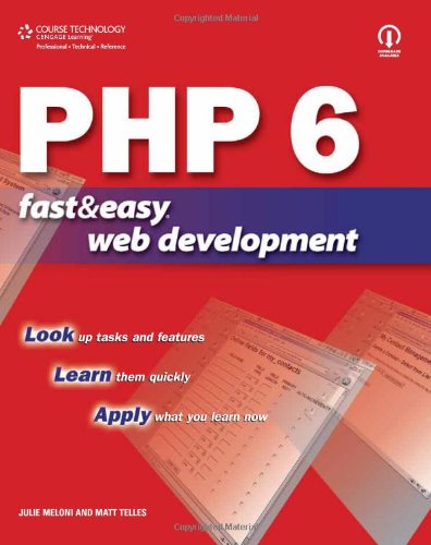 Php Fast Easy Web Development 1st Edition Matt Telles Julie C Meloni