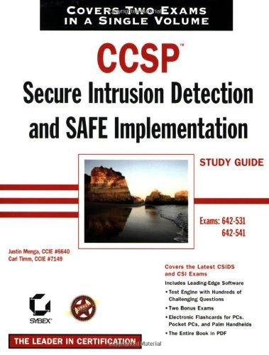 Ccsp Secure Intrusion Detection And Safe Implementation Study Guide First Edition Justin Menga