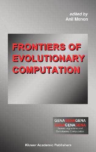 Frontiers Of Evolutionary Computation Menon A