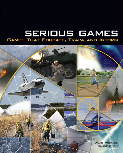 Serious Games Games That Educate Train And Inform 1st Edition David Michael