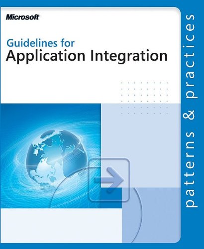 Guidelines For Application Integration 1st Edition Microsoft