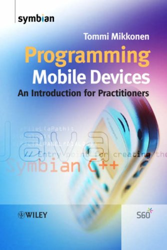 Programming Mobile Devices An Introduction For Practitioners Tommi Mikkonen