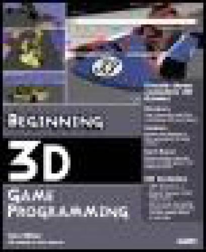 Beginning 3d Game Programming Tom Miller