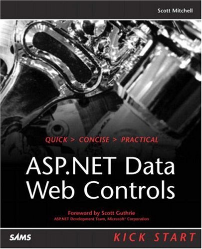 Aspnet Data Web Controls Kick Start Scott Mitchell