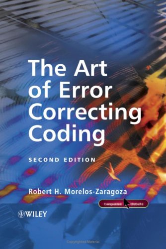 The Art Of Error Correcting Coding 2nd Ed Robert H Moreloszaragoza