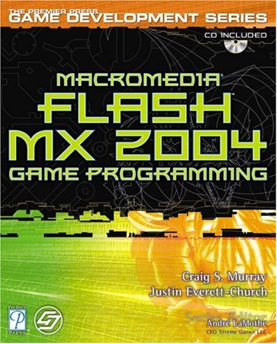 Macromedia Flash Mx 2004 Game Programming 1st Edition Craig Murray