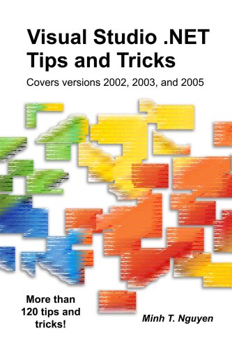 Visual Studio Net Tips And Tricks Minh T Nguyen