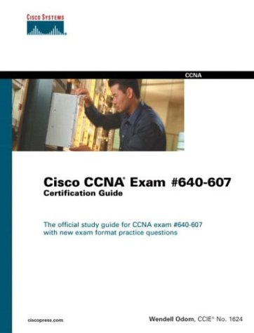 Cisco Ccna Exam 640607 Certification Guide 3rd Edition Wendell Odom
