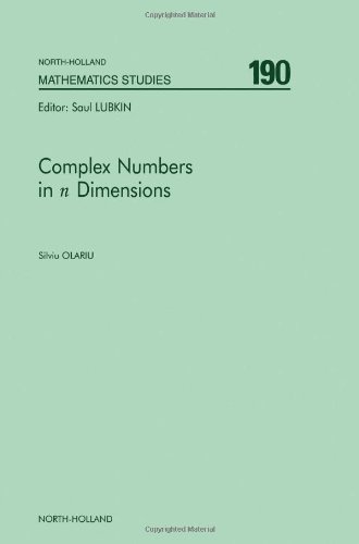 Complex Numbers In Dimensions 1st Edition Silviu Olariu Eds