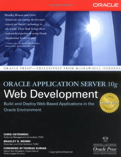 Oracle Application Server 10g Web Development 1st Edition Chris Ostrowski