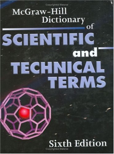 Mcgrawhill Dictionary Of Scientific And Technical Terms 6th Edition Mcgrawhill