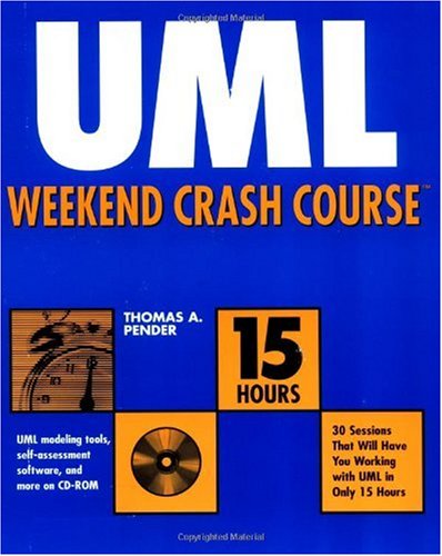 Uml Weekend Crash Course 1st Ed Thomas A Pender