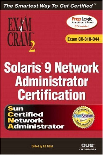 Solaris 9 Network Administration Exam Cram 2 Exam Cram Cx310044 John Philcox