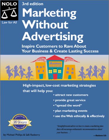 Marketing Without Advertising 3rd Ed Michael Phillips Salli Rasberry