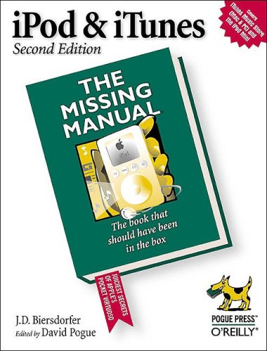 Ipod Itunes The Missing Manual 2nd J D Biersdorfer Jd