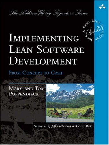 Implementing Lean Software Development From Concept To Cash 1st Edition Mary Poppendieck