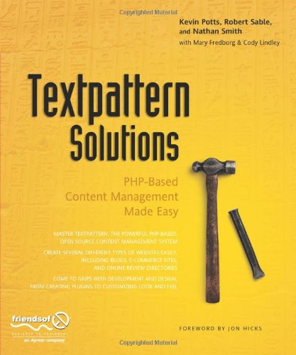 Textpattern Solutions Phpbased Content Management Made Easy 1st Edition Cody Lindley
