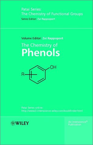 The Chemistry Of Phenols In 2 Part Zvi Rappoport