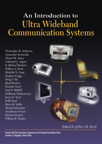An Introduction To Ultra Wideband Communication Systems Jeffrey H Reed