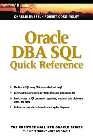 Oracle Dba Sql Quick Reference Charlie Russel Robert Cordingley