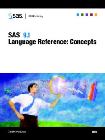 Sas 91 Language Reference Concepts Sas Publishing