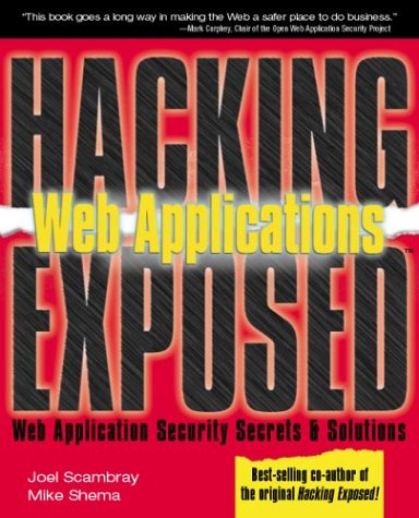 Hacking Exposed Web Applications 1st Edition Joel Scambray