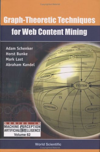 Graphtheoretic Techniques For Web Content Mining A Schenker