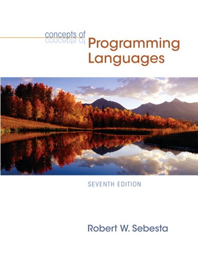 Concepts Of Programming Languages 7th Edition Robert W Sebesta