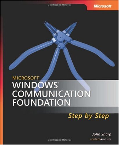 Microsoft Windows Communication Foundation Step By Step John Sharp
