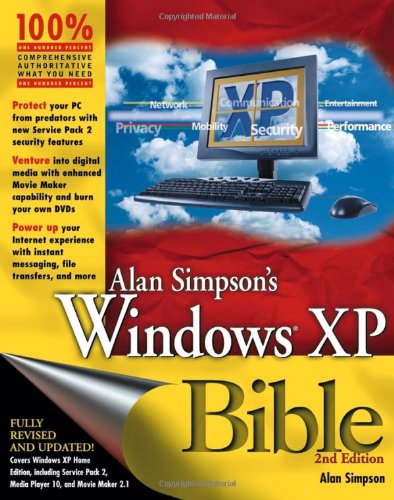 Alan Simpsons Windows Xp Reloaded Bible 2nd Edition Alan Simpson