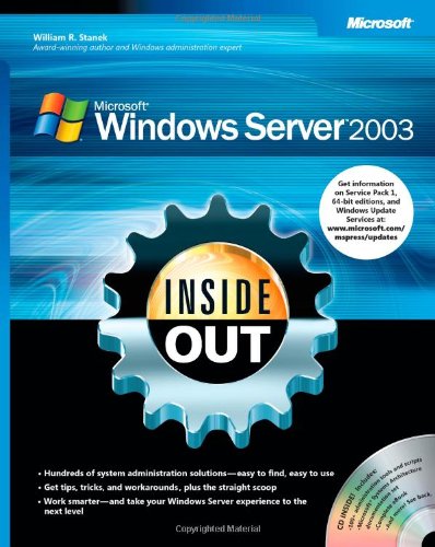 Microsoft Windows Server 2003 Inside Out William R Stanek
