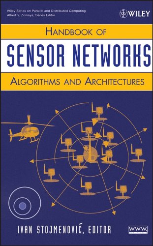 Handbook Of Sensor Networks Algorithms And Architectures 1st Edition Ivan Stojmenovic