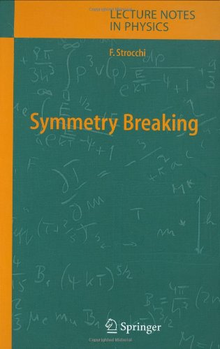 Symmetry Breaking 1st Edition Franco Strocchi Auth