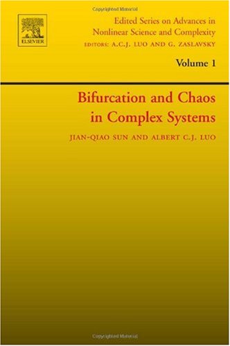 Bifurcation And Chaos In Complex Systems 1st Edition Jq Sun And Acj Luo Eds