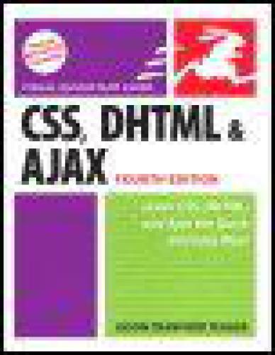 Css Dhtml And Ajax Visual Quickstart Guide 4th Edition Jasoncranfordteague