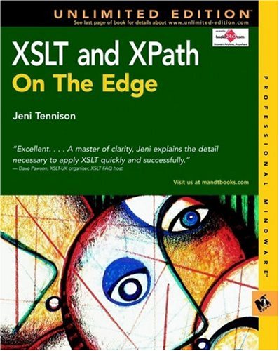Xslt And Xpath On The Edge Unlimited Ed Jeni Tennison