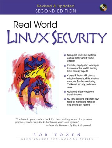 Real World Linux Security Prentice Hall Ptr Open Source Technology Series 2nd Edition Bob Toxen