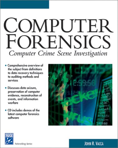 Computer Forensics Computer Crime Scene Investigation 1st John R Vacca