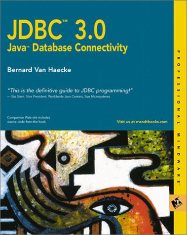 Jdbc 30 Java Database Connectivity 1st Bernard Van Haecke