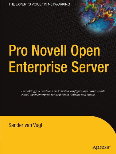 Pro Novell Open Enterprise Server 1st Edition Sander Van Vugt