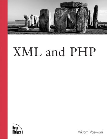 Xml And Php Vikram Vaswani