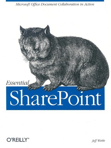 Essential Sharepoint 1st Edition Jeff Webb