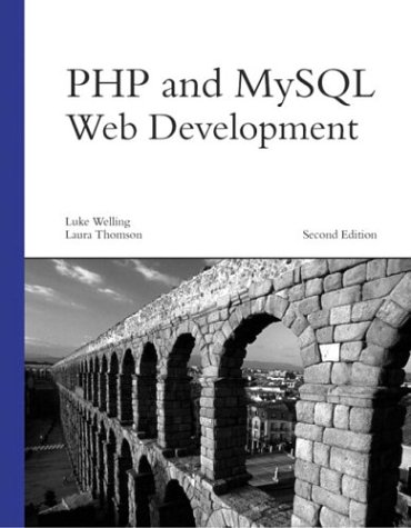 Php And Mysql Web Development 2nd Edition Luke Welling Laura Thomson