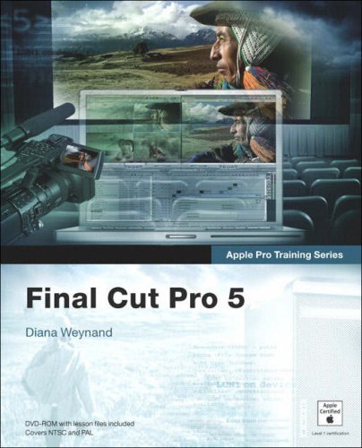 Apple Pro Training Series Final Cut Pro 5 Diana Weynand