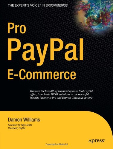 Pro Paypal Ecommerce 1st Edition Damon Williams