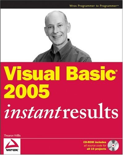 Visual Basic 2005 Instant Results Thearon Willis
