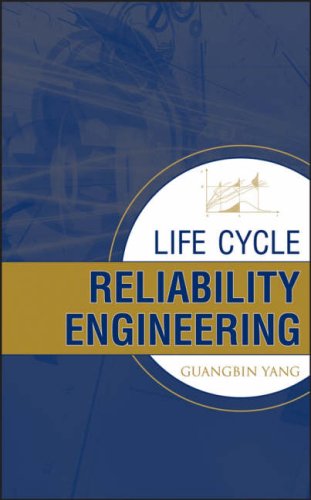 Life Cycle Reliability Engineering Guangbin Yang