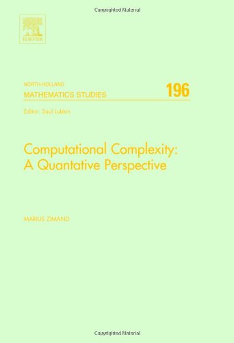 Computational Complexity A Quantitative Perspective 1st Edition Marius Zimand Eds